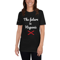 Camiseta de manga corta unisex future is hispanic