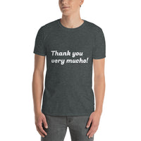 Camiseta de manga corta unisex thank you very mucho