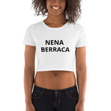 Camiseta corta para mujer Nena Berraca